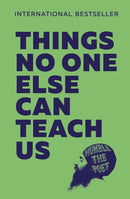 Things No One Else Can Teach Us by Humble the Poet (Paperback)