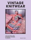 Vintage Knitwear: Collecting and wearing designer classics (Hardcover)