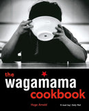 Wagamama Cookbook by Hugo Arnold (Paperback)