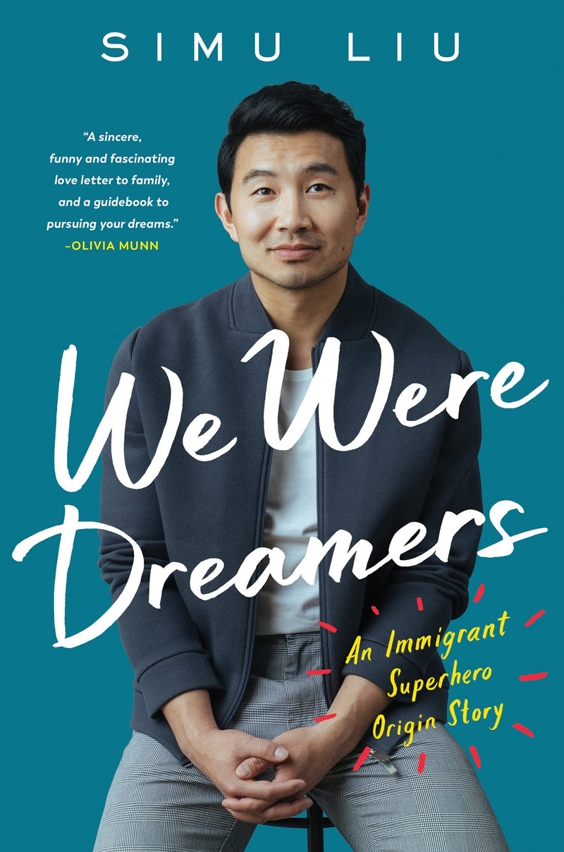 We Were Dreamers: An Immigrant Superhero Origin Story (Hardcover)