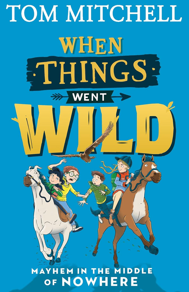 When Things Went Wild by Tom Mitchell (Paperback)