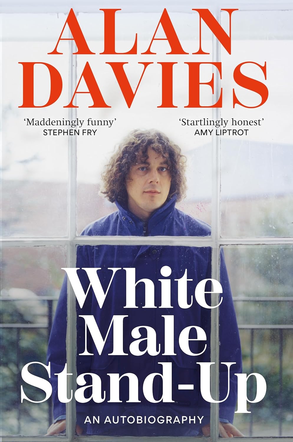 White Male Stand-Up: An Autobiography by Alan Davies (Hardcover) - Bee's Emporium