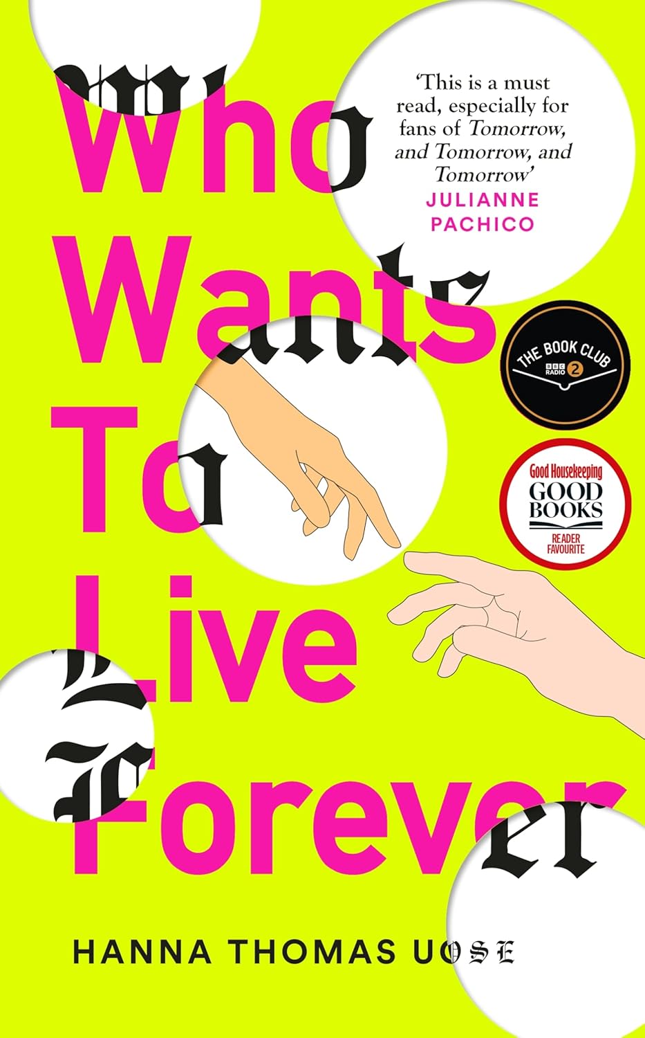 Who Wants to Live Forever: A BBC Radio 2 Book Club Pick (Hardcover) - Bee's Emporium
