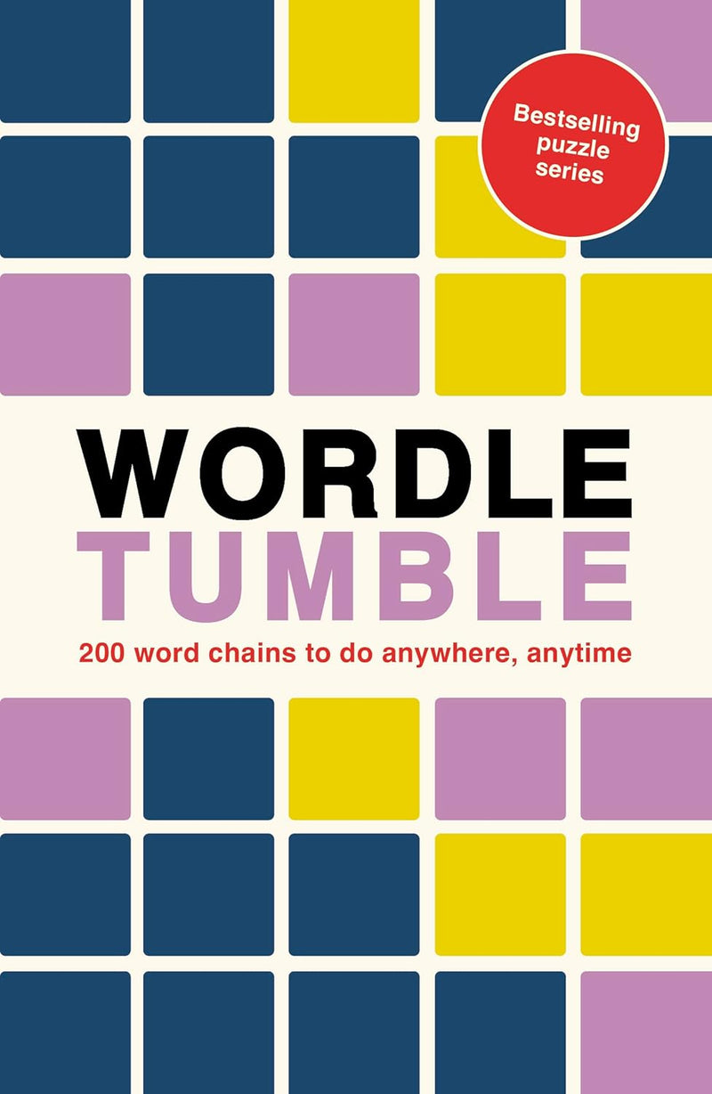 Wordle Tumble: 200 word chains to do anywhere, anytime (6) (Paperback)