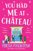 You Had Me at Chateau by Portia Macintosh (Paperback) - Bee's Emporium
