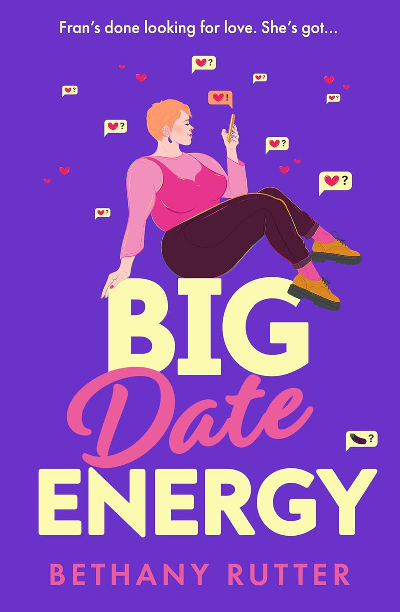 Big Date Energy by Bethany Rutter (Paperback)