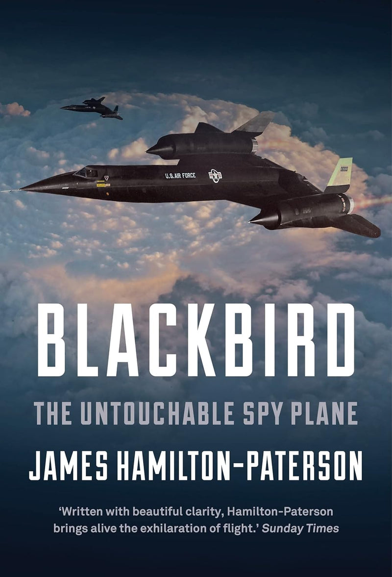 Blackbird: The Story of the Lockheed SR-71 Spy Plane (Hardcover)