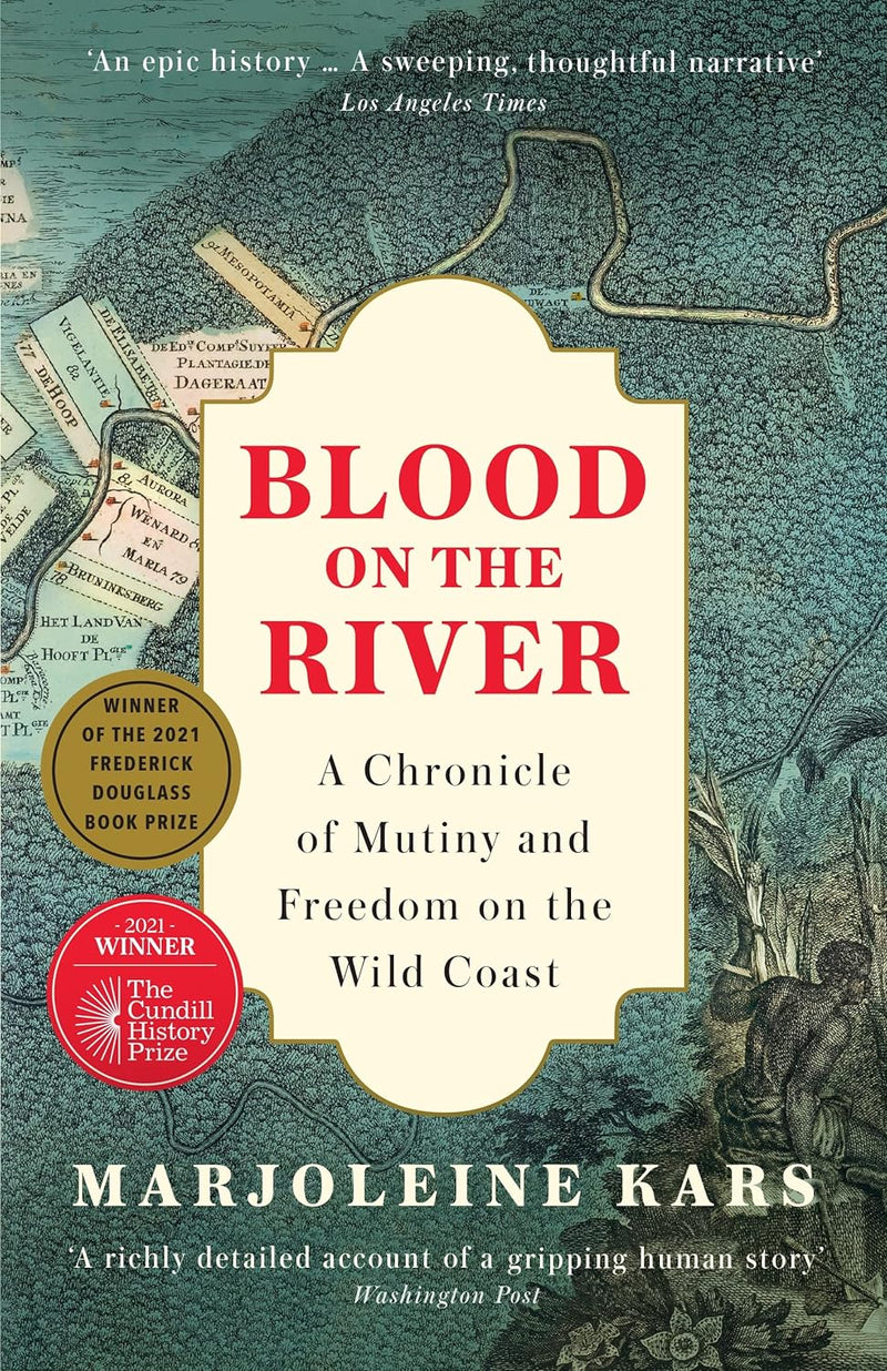 Blood on the River: A Chronicle of Mutiny and Freedom on the Wild Coast (Paperback)