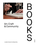 Books: Art, Craft & Community (Hardcover)