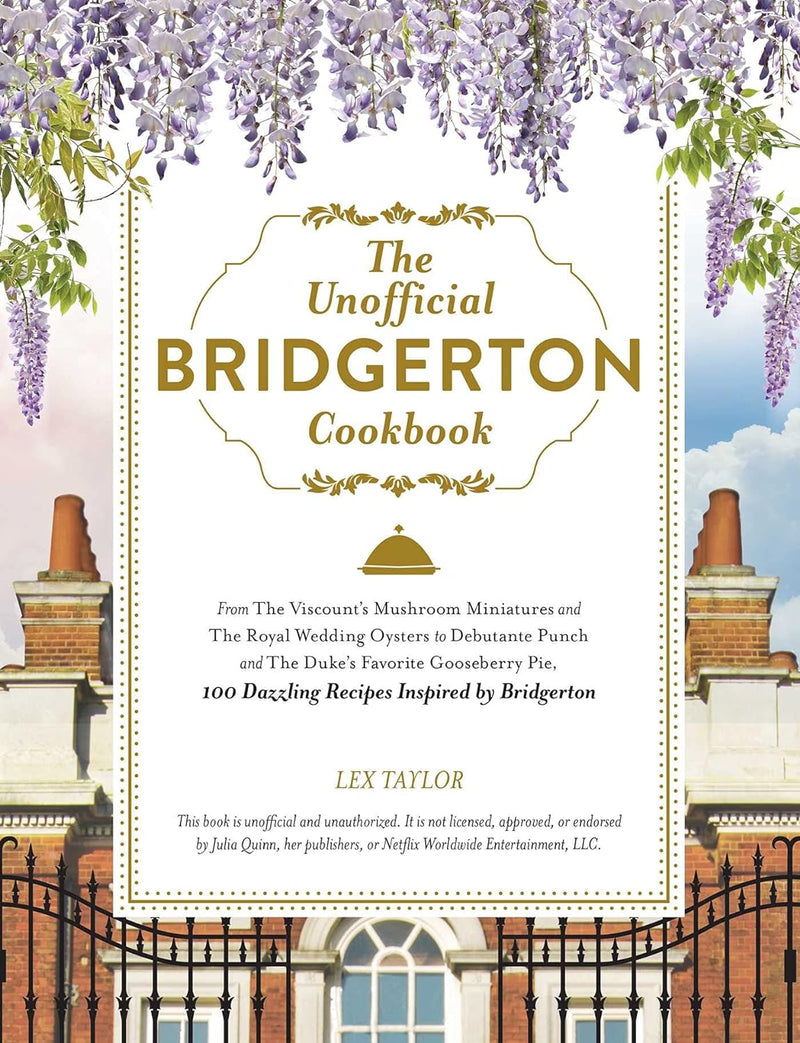 The Unofficial Bridgerton Cookbook (Hardcover)