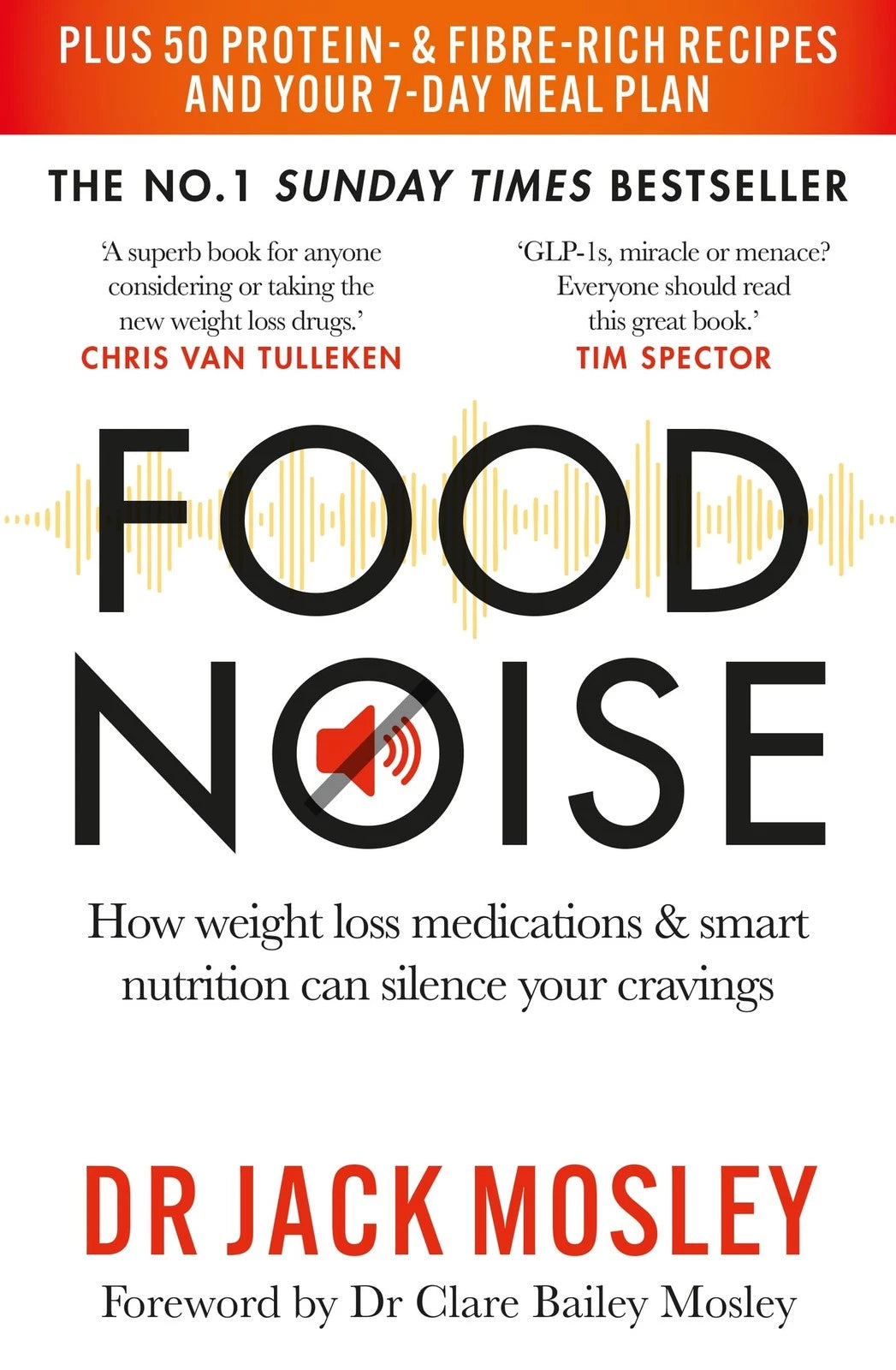 Food Noise: How weight loss medications & smart nutrition can silence your cravings (Paperback)