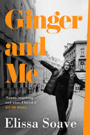 Ginger and Me by Elissa Soave (Hardcover)