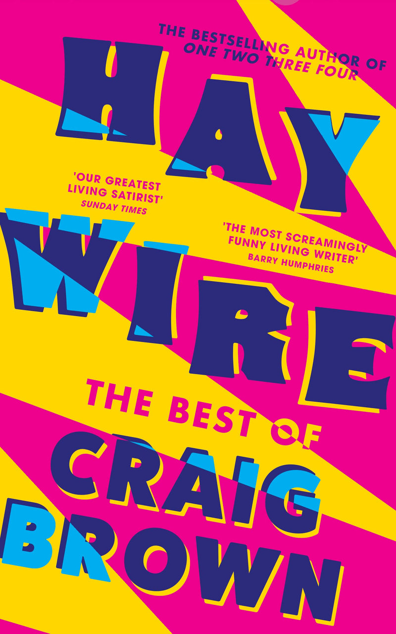 Haywire: The Best of Craig Brown (Hardcover)