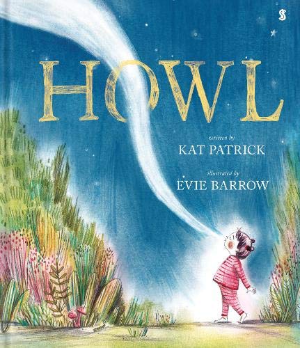 Howl by Kat Patrick (Hardcover)