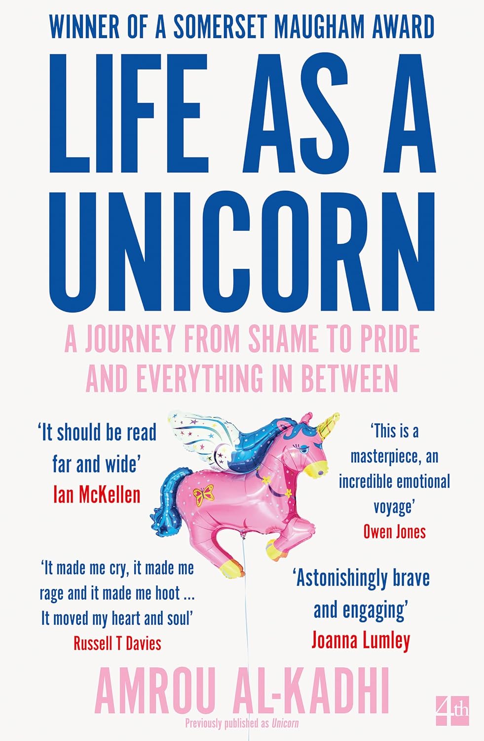 Life as a Unicorn: A Journey from Shame to Pride and Everything in Between (Paperback) - Bee's Emporium
