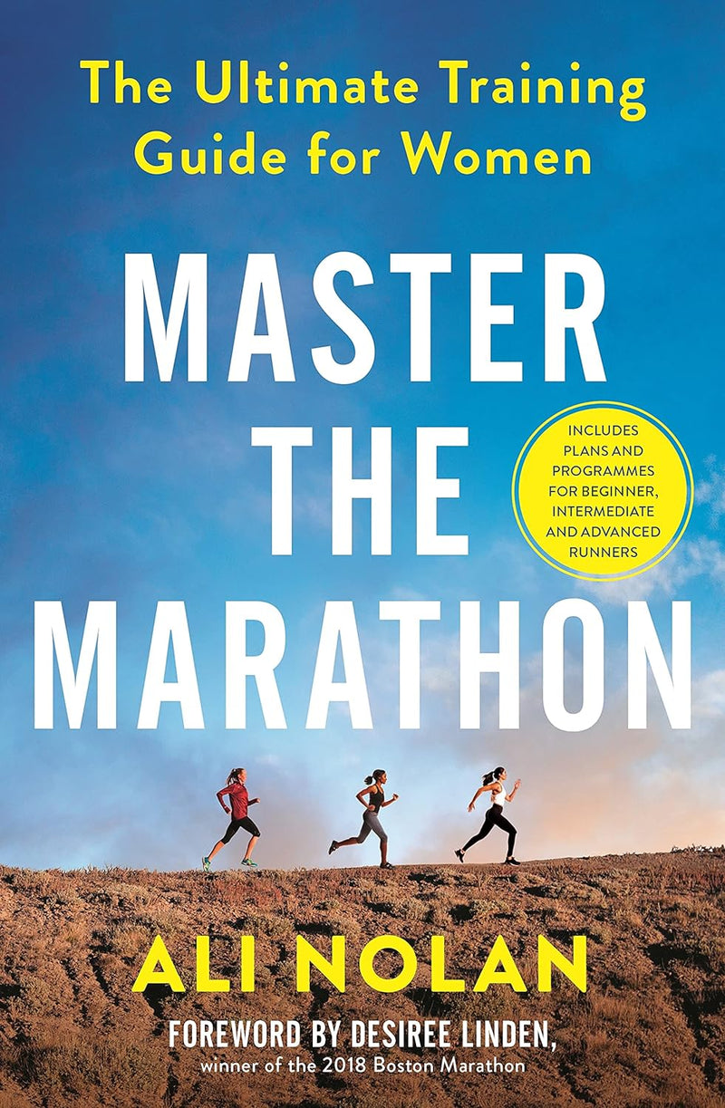 Master the Marathon: The Ultimate Training Guide for Women (Paperback)