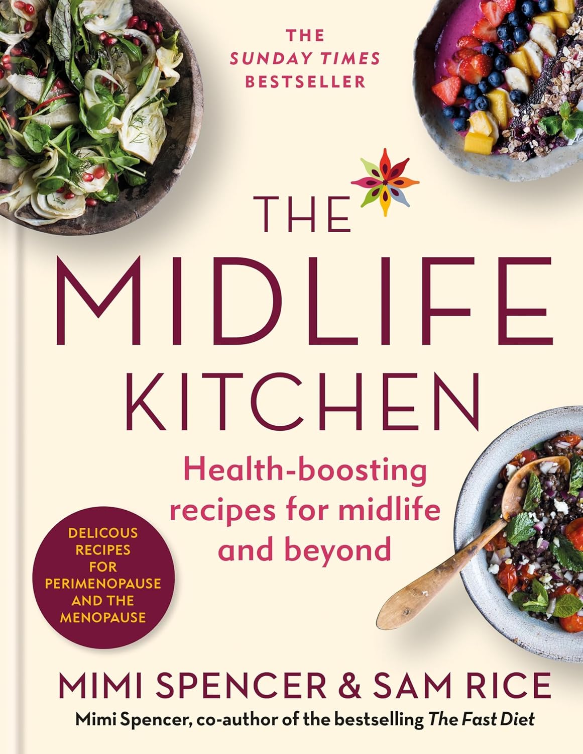 The Midlife Kitchen: health-boosting recipes for midlife & beyond (Hardcover)
