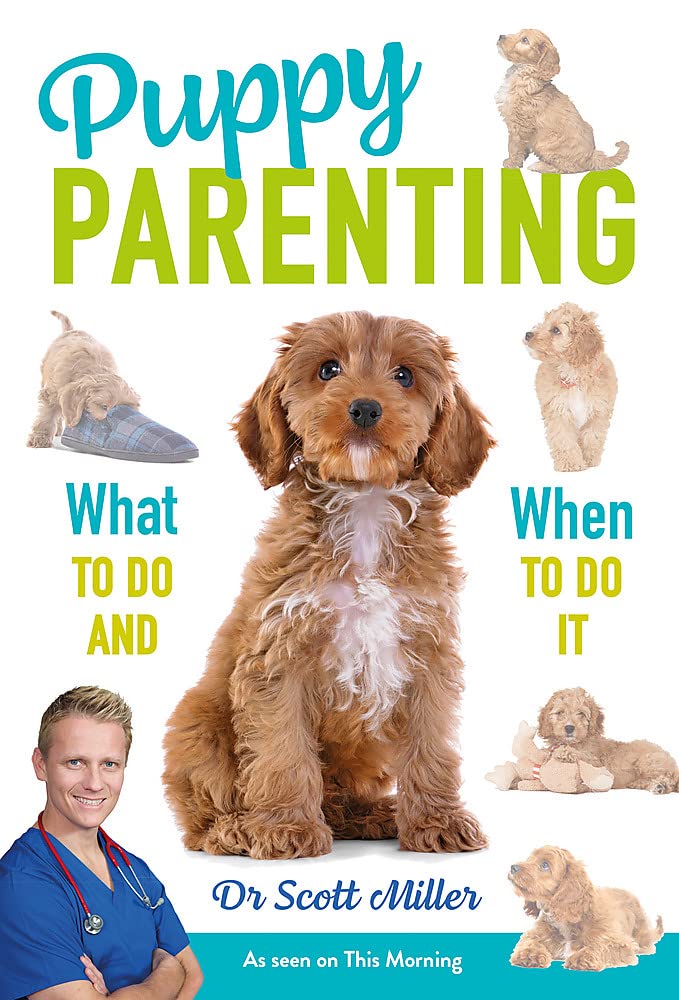 Puppy Parenting: What to Do and When to Do It (Paperback)