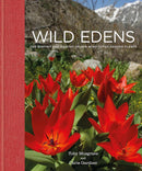 Wild Edens: The History and Habitat of our Most-Loved Garden Plants (Hardcover)