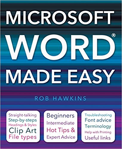 Microsoft Word Made Easy by Rob Hawkins - Bee's Emporium