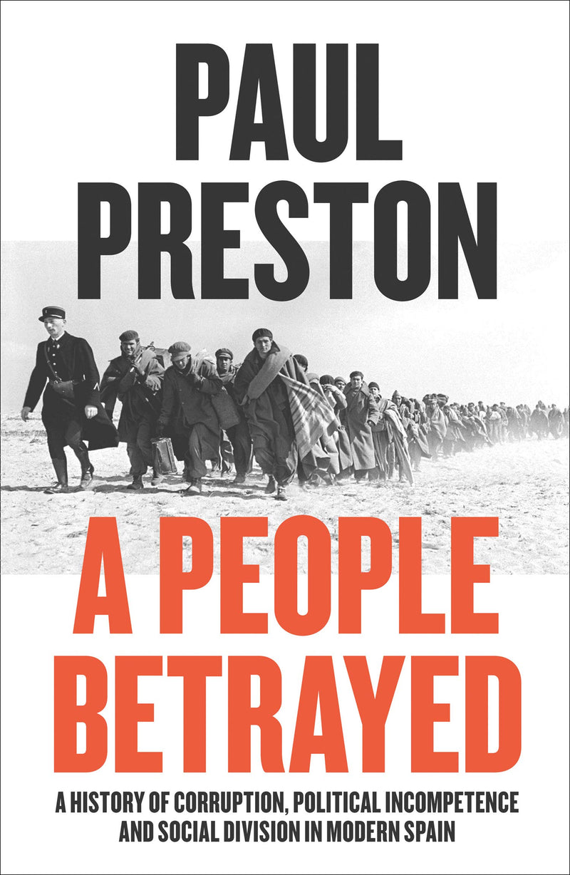 A People Betrayed (A History of Corruption, Political Incompetence (Hardcover)