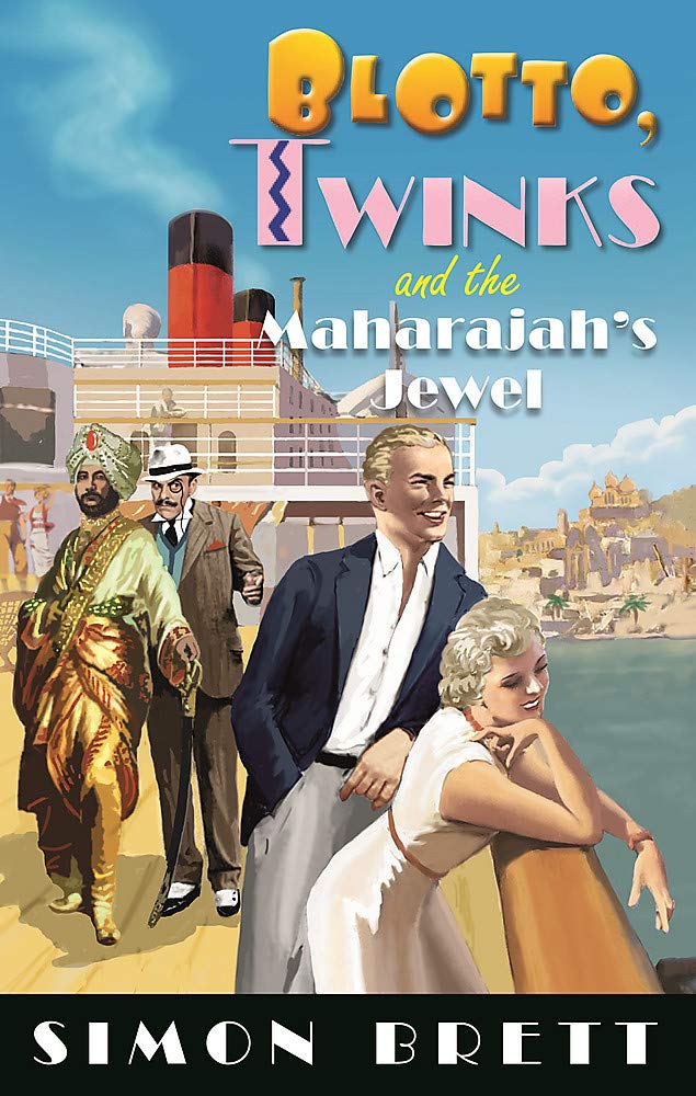 Blotto, Twinks and the Maharajah's Jewel by Simon Brett (Hardcover)