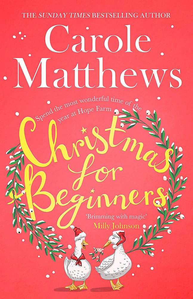 Christmas for Beginners by Carole Matthews (Hardcover)