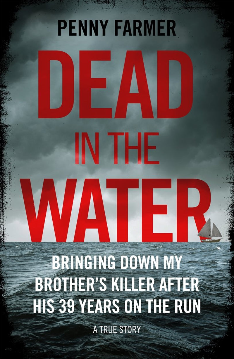 Dead in the Water by Penny Farmer (Paperback)