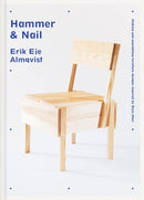 Hammer & Nail: Making and assembling furniture designs inspired by Enzo Mari (Hardcover)