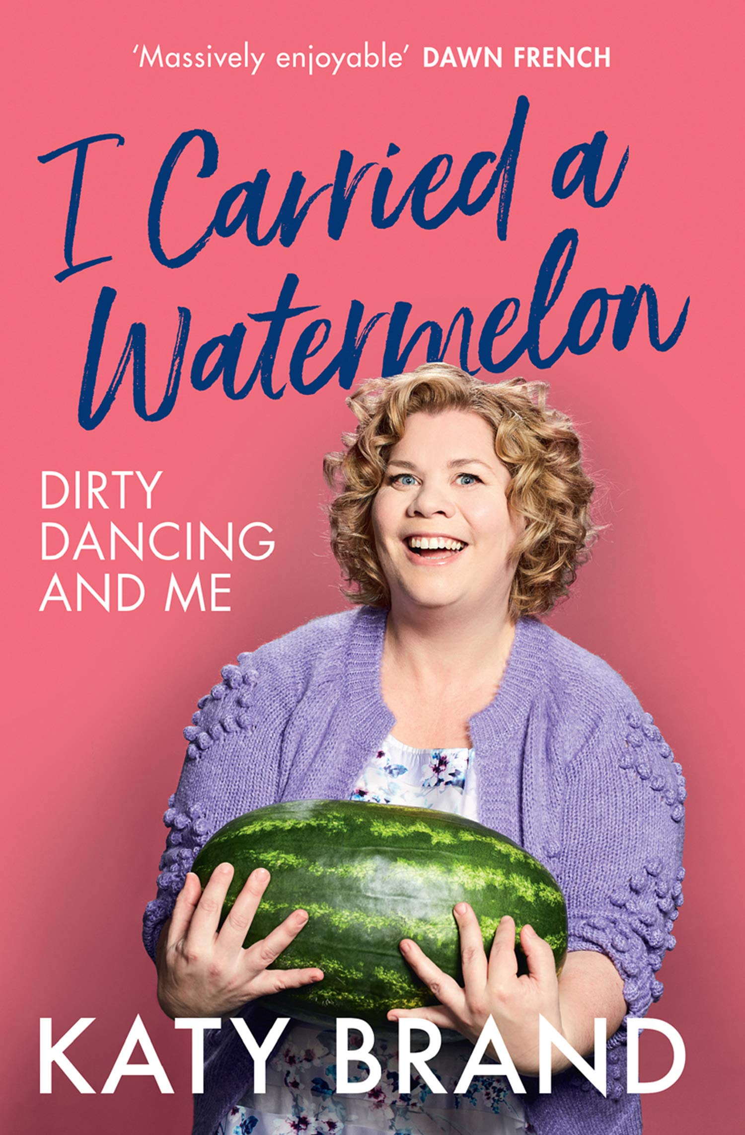 I Carried a Watermelon: Katy Brand (Paperback) - Bee's Emporium