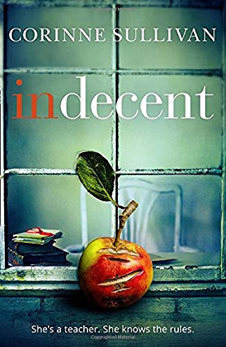 Indecent (Paperback) - Bee's Emporium