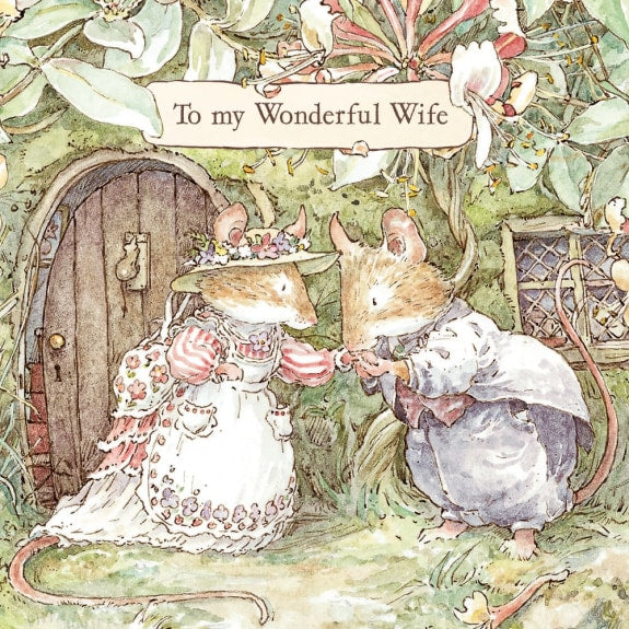 To My Wonderful Wife - Brambly Hedge Anniversary Greeting Card with Envelope