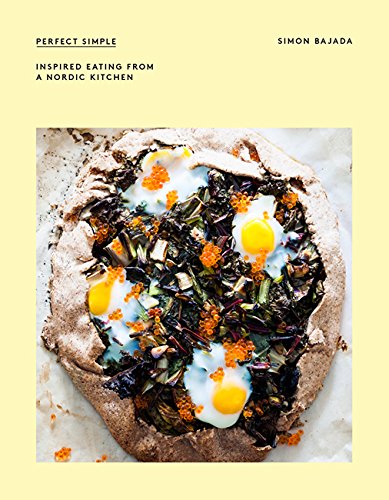 Perfect Simple: Inspired eating from a Nordic kitchen (Flexibound) - Bee's Emporium