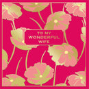To My Wonderful Wife - V&A Poppies Blank Greeting Card with Envelope