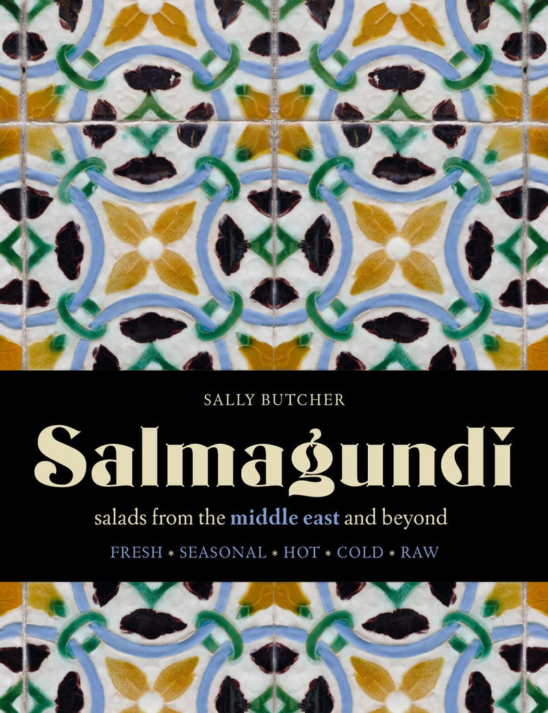 Salmagundi: salads from the middle east and beyond (Hardcover)