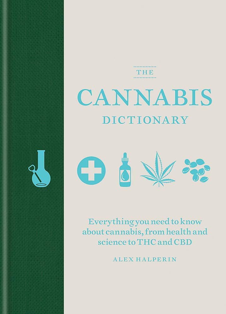 The Cannabis Dictionary (Hardcover)