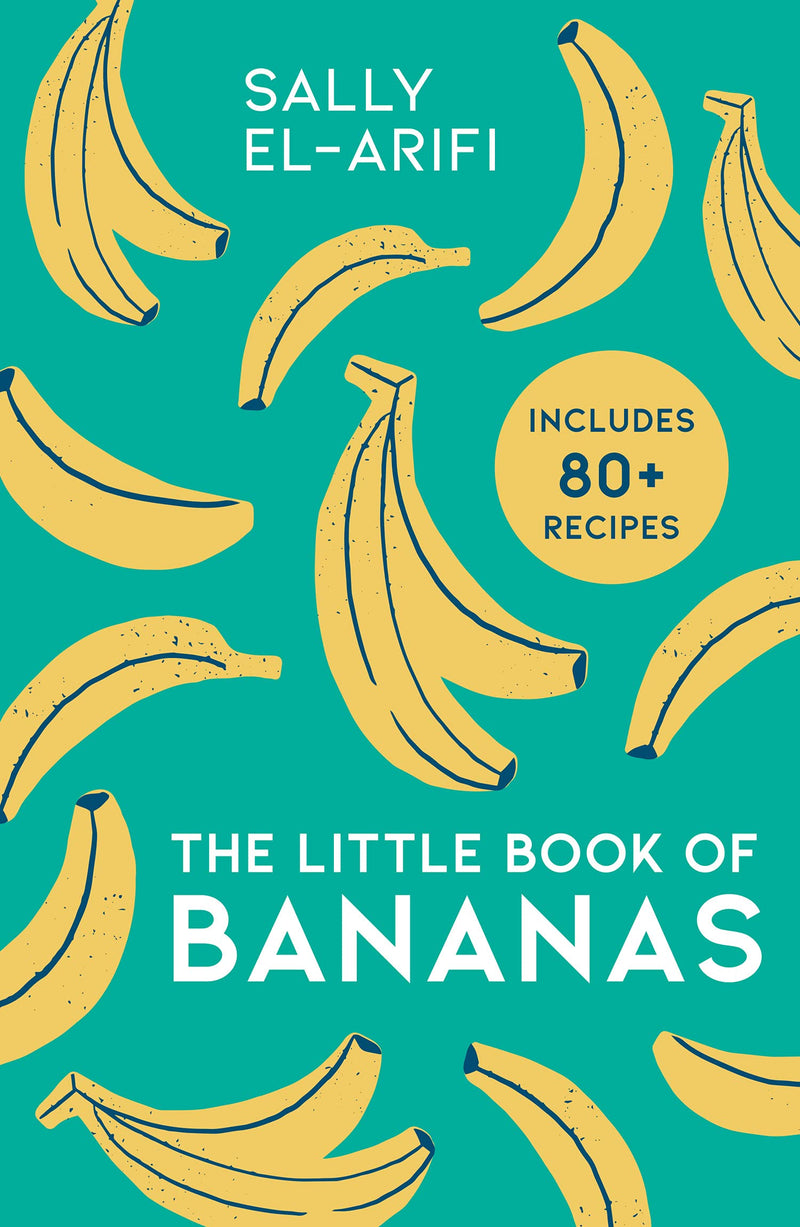 The Little Book of Bananas by Sally El-Arifi (Hardcover)