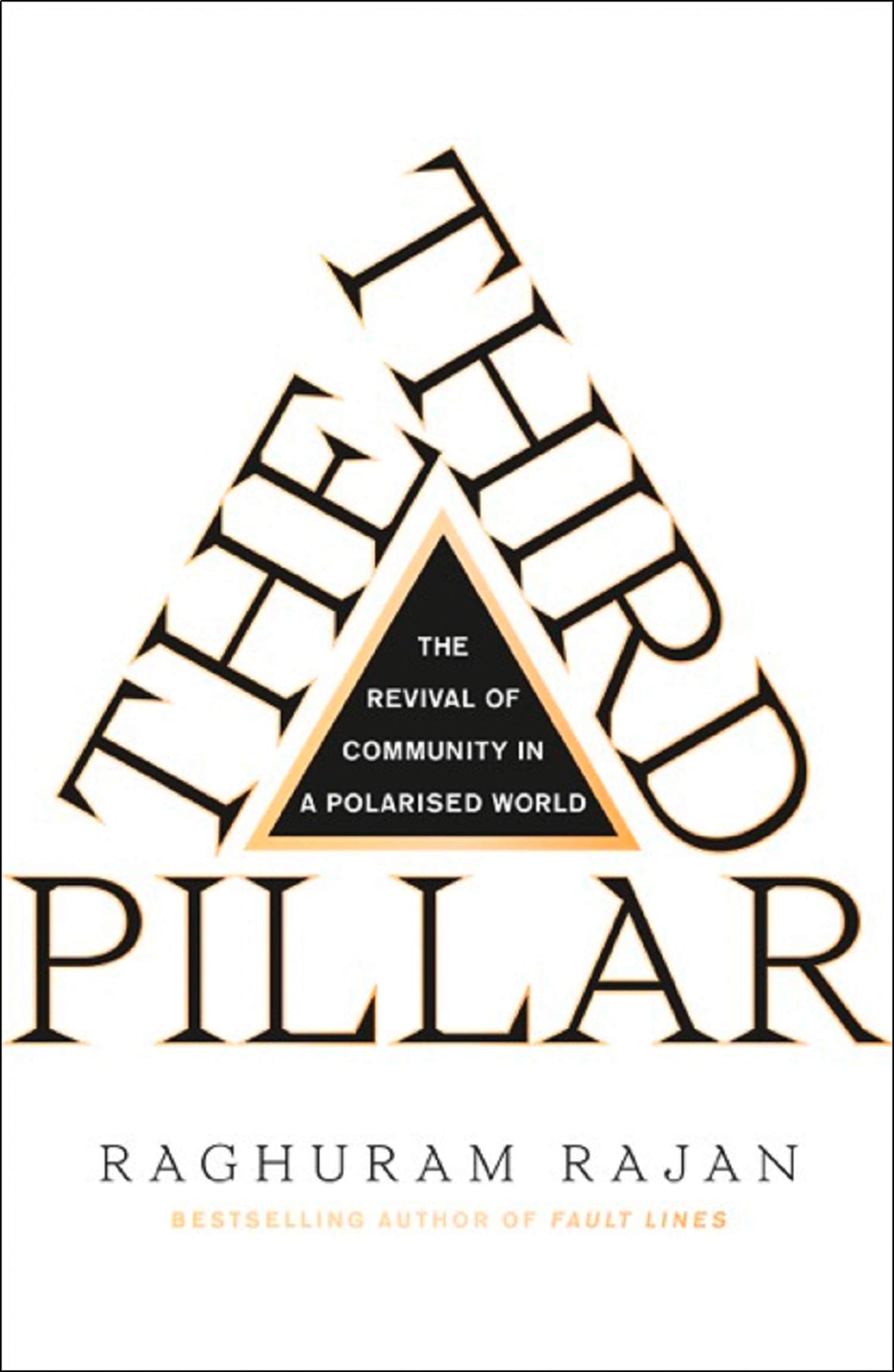 The Third Pillar by Rajan Raghuram (Hardcover) - Bee's Emporium