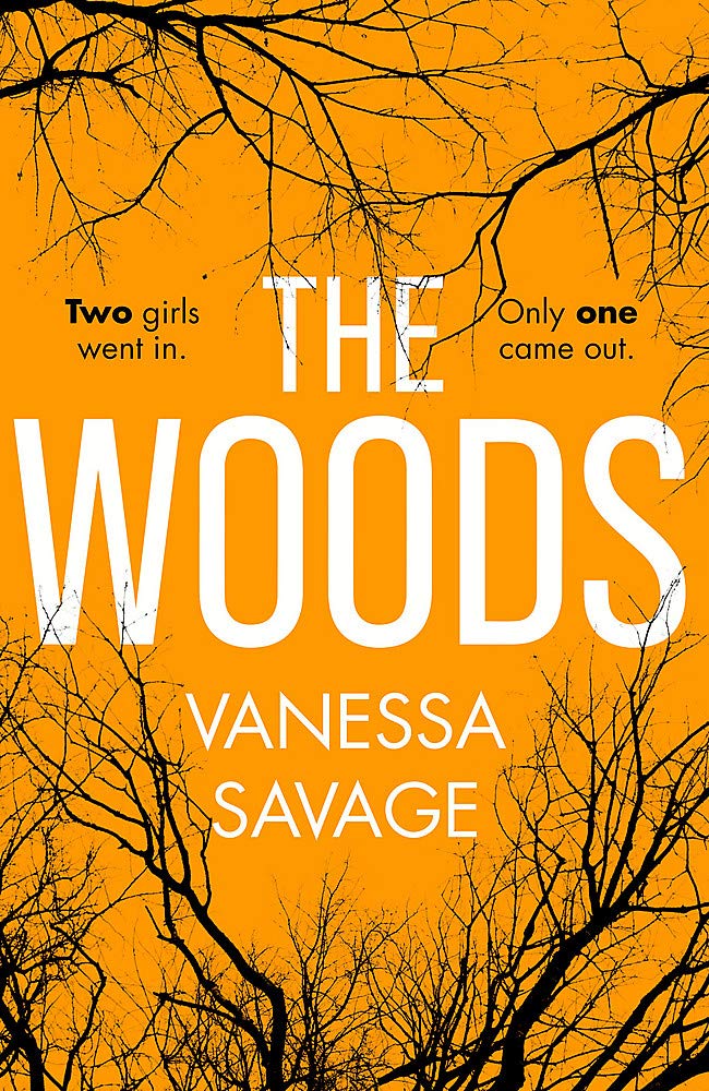The Woods by Vanessa Savage (Hardcover)