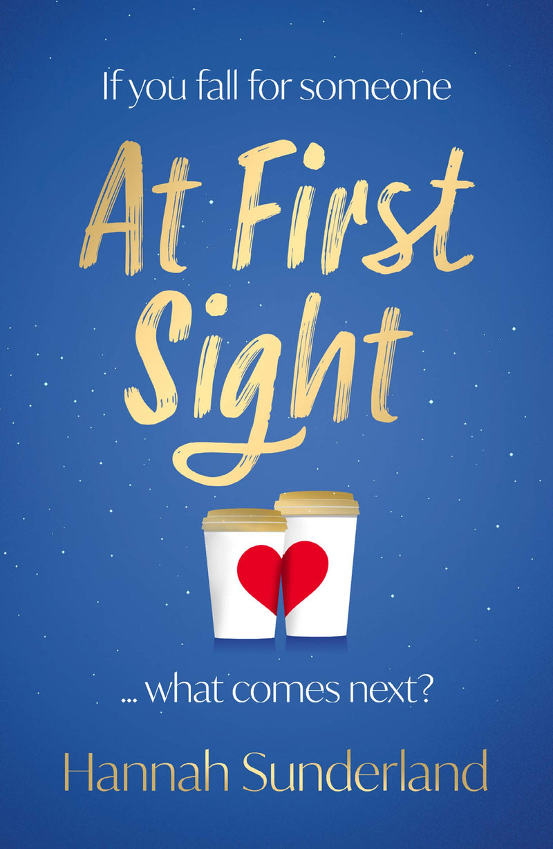 At First Sight by Hannah Sunderland (Paperback)
