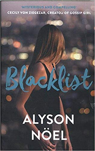 The Blacklist by Alyson Noël (Paperback) - Bee's Emporium