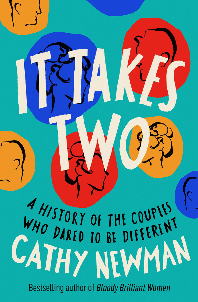 It Takes Two: A History of the Couples Who Dared to be Different (Hardcover)