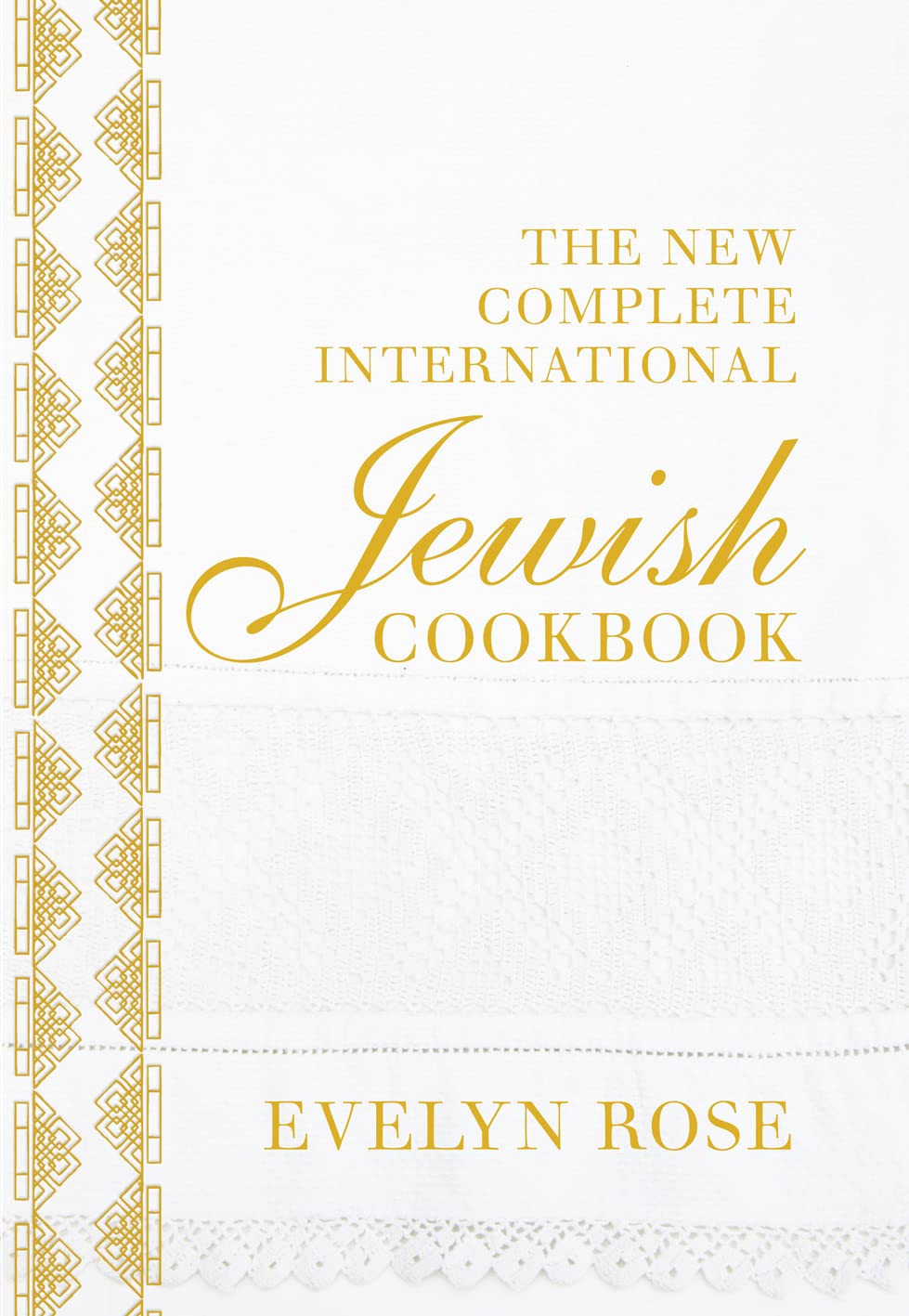 The New Complete International Jewish Cookbook (Hardcover) - Bee's Emporium