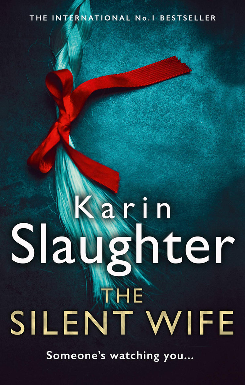 The Silent Wife by Karin Slaughter (Paperback)